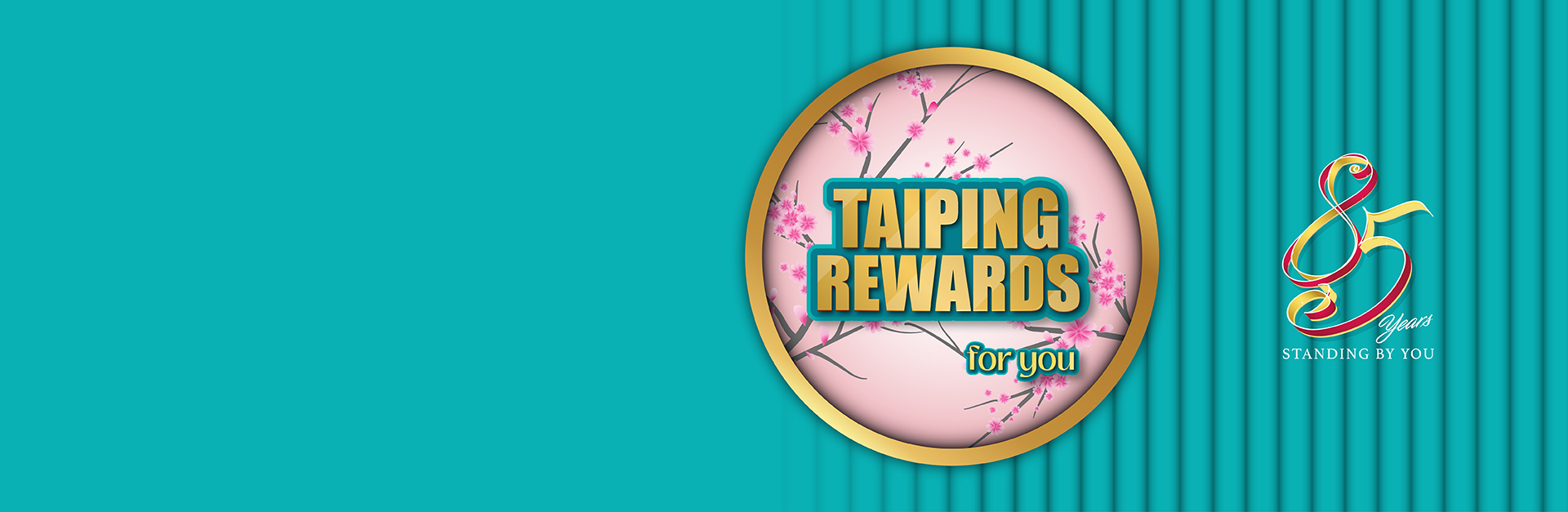 Taiping Rewards For You